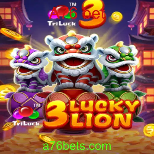 Descubra o Fascinante Mundo do Jogo 3LUCKYLION com A76 Bet