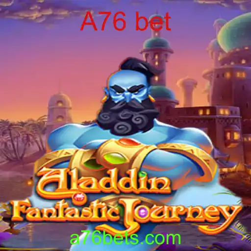 Descubra o Excitante Mundo do Jogo Aladdin com A76 Bet