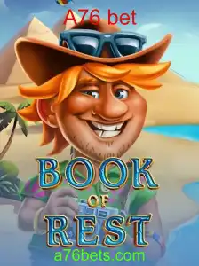 BookofRest: Um Guia Completo para o Jogo e a Estratégia A76 Bet