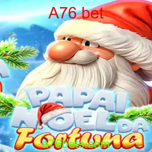 Descubra o Novo Jogo: PapaiNoeldaFortuna e a Emoção de A76 bet
