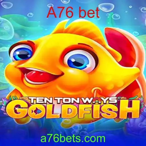 Explorando o Universo de TenTonWaysGoldfish: A76 bet e Suas Regras Inovadoras