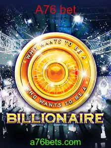 Descubra o Empolgante Jogo ‘Billionaire’: Regras, Estratégias e o Papel do A76 Bet
