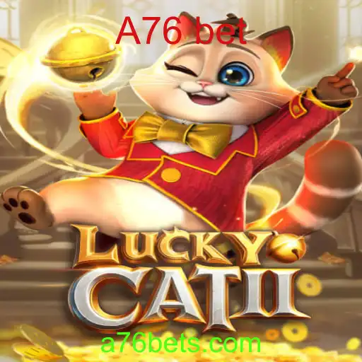 Descubra o Envolvente Mundo de LuckyCatII e a Emoção de A76 bet